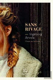 Sans Rivage : Chant De L'Arctique