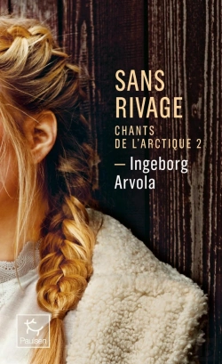 Bertrand.pt - Sans Rivage - Chant De L'Arctique - Tome 2