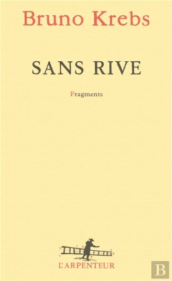 Bertrand.pt - Sans Rive ; Fragments