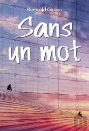 Sans Un Mot