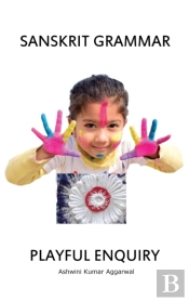 Sanskrit Grammar Playful Enquiry