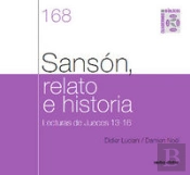 Sansón, Relato E Historia. Lecturas De Jueces 13-16