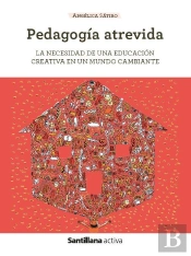 Sant Activa Pedagogia Atrevida