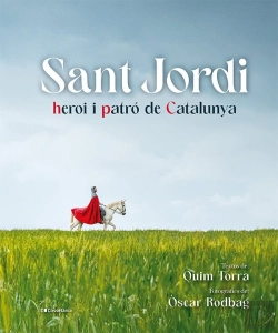Bertrand.pt - Sant Jordi, Heroi I Patro De Catalunya