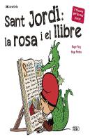 Sant Jordi: La Rosa I El Llibre