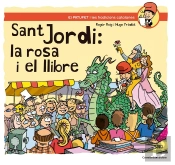 Sant Jordi: La Rosa I El Llibre