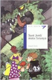 Sant Jordi Mata L'Aranya
