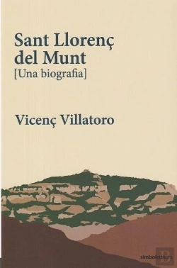 Bertrand.pt - Sant Llorenç De Munt (Una Biografia)