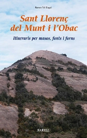 Sant Llorenì Del Munt I Lõobac. Itineraris Per Masos, Fonts I Forns