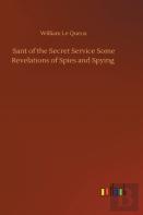 Sant Of The Secret Service Some Revelations Of Spies And Spying