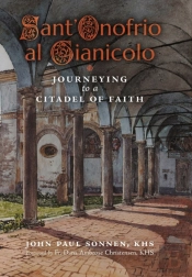Sant' Onofrio: Journeying To A Citadel O