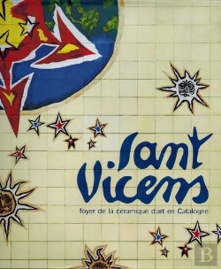 Bertrand.pt - Sant Vicens, Foyer De La Ceramique D'Art En Catalogne