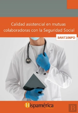Bertrand.pt - Sant106po - Cal. Asistencial En Mutuas Colaboradoras Seg. So