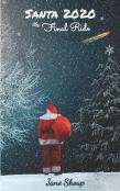 Santa 2020 The Final Ride