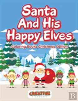 Bertrand.pt - Santa And His Happy Elves - Coloring Books Christmas Edition