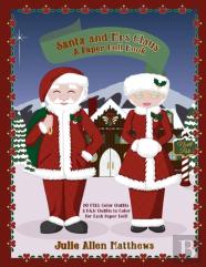 Santa And Mrs Claus: A Paper Doll Book