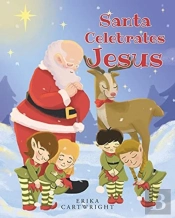Santa Celebrates Jesus