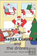 Santa Claus And The Drones