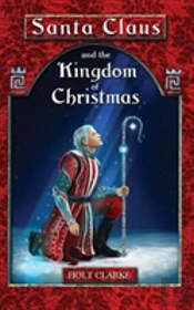 Santa Claus And The Kingdom Of Christmas