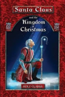 Santa Claus And The Kingdom Of Christmas