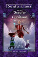 Santa Claus And The Scepter Of Christmas