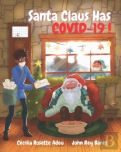 Santa Claus Has Covid-19!