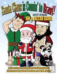 Santa Claus Is Comin' To Brawl!