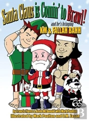Santa Claus Is Comin' To Brawl!