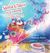 Santa Claus Is Coming To The Town