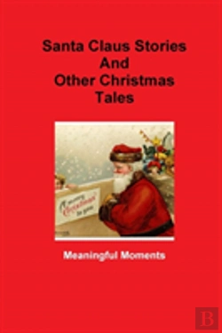 Bertrand.pt - Santa Claus Stories  And Other Christmas Tales