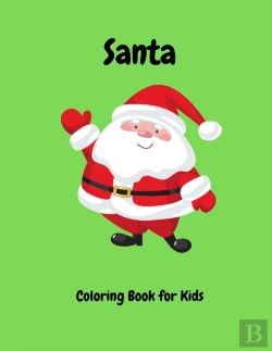 Bertrand.pt - Santa Coloring Book For Kids