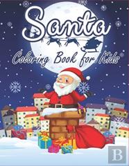 Santa Coloring Book For Kids