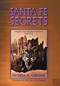 Bertrand.pt - Santa Fe Secrets: Sequel To The New Mexi