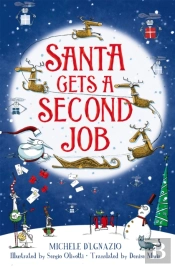 Santa Gets A Second Job
