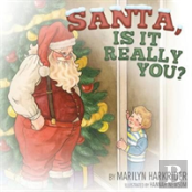 Santa, Is It Really You?