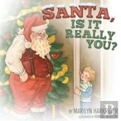 Santa, Is It Really You?