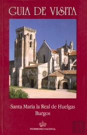 Santa María La Real De Huelgas: Burgos