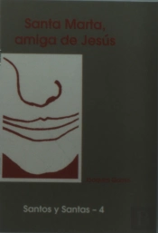 Santa Marta, Amiga De Jesús