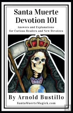 Bertrand.pt - Santa Muerte Devotion 101