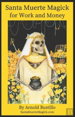 Bertrand.pt - Santa Muerte Magick For Work And Money