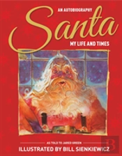 Santa My Life & Times