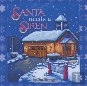 Santa Needs A Siren!
