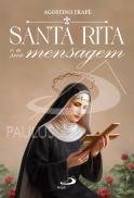 Santa Rita e a Sua Mensagem