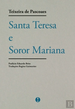 Bertrand.pt - Santa Teresa e Soror Mariana