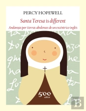 Santa Teresa Is Different