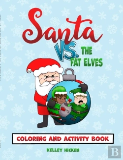 Bertrand.pt - Santa Vs. The Fat Elves Coloring And Act