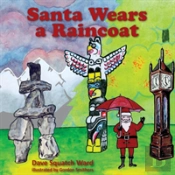 Santa Wears A Raincoat