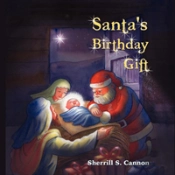 Santa'S Birthday Gift