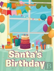 Santa'S Birthday