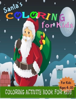 Bertrand.pt - Santa'S Coloring Book For Kids